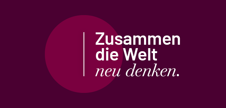 Header_Zusammen die Welt neu denken Header_Zusammen die Welt neu denken